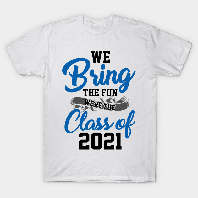 class of 2021 shirts